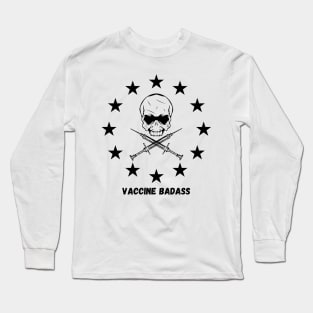 Vaccine Badass Long Sleeve T-Shirt
